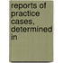 Reports Of Practice Cases, Determined In