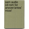 Sam Audio Cd-rom For Anover/antes' Vous! door Veronique Anover