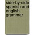 Side-by-side Spanish and English Grammar