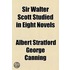 Sir Walter Scott Studied in Eight Novels