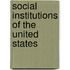 Social Institutions Of The United States
