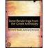 Some Renderings from the Greek Anthology