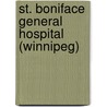 St. Boniface General Hospital (Winnipeg) door Ronald Cohn