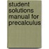 Student Solutions Manual for Precalculus