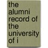 The Alumni Record Of The University Of I