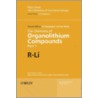 The Chemistry Of Organolithium Compounds by Z. Rappoport