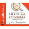 The Five Love Languages: Singles Edition door Gary Chapman