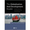 The Globalization and Development Reader door Jay Ed. Roberts