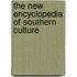 The New Encyclopedia of Southern Culture