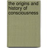 The Origins And History Of Consciousness door Erich Neumann