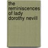 The Reminiscences Of Lady Dorothy Nevill