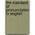 The Standard Of Pronunciation In English