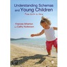 Understanding Schemas and Young Children door Frances Atherton