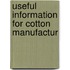 Useful Information For Cotton Manufactur