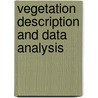 Vegetation Description and Data Analysis door Paddy Coker