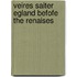 Veires Saiter Egland Befofe the Renaises