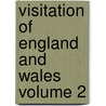 Visitation of England and Wales Volume 2 door Joseph Jackson Howard