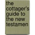 the Cottager's Guide to the New Testamen