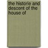the Historie and Descent of the House Of