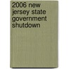2006 New Jersey State Government Shutdown door Ronald Cohn
