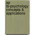 Ap Tb-Psychology: Concepts & Applications