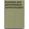 Business And Administrative Communication door Kienzler Donna
