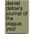 Daniel Defoe's Journal of the Plague Year