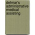 Delmar's Administrative Medical Assisting
