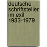Deutsche Schriftsteller im Exil 1933-1979 door Ernst Erich Noth