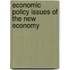 Economic Policy Issues of the New Economy