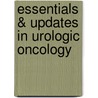 Essentials & Updates in Urologic Oncology door Philippe E. Spiess