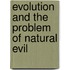 Evolution And The Problem Of Natural Evil