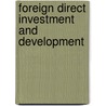 Foreign Direct Investment And Development by Theodore H. Moran
