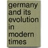 Germany And Its Evolution In Modern Times