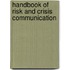 Handbook of Risk and Crisis Communication