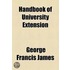 Handbook of University Extension Volume 1
