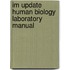 Im Update Human Biology Laboratory Manual
