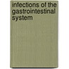 Infections of the Gastrointestinal System door Chetana Vaishnavi