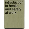 Introduction To Health And Safety At Work door Phil Hughes