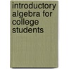 Introductory Algebra for College Students door Robert Blitzer