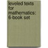 Leveled Texts for Mathematics: 6-Book Set