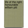 Life Of The Right Honourable William Pitt door Philip Henry Stanhope Stanhope