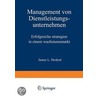 Management Von Dienstleistungsunternehmen by James L. Heskett