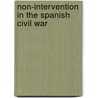 Non-intervention in the Spanish Civil War door Ronald Cohn