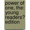 Power of One, The: Young Readers? Edition door Bryce Courtenay
