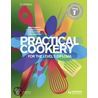 Practical Cookery for the Level 1 Diploma door Steve Thorpe