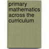 Primary Mathematics Across the Curriculum door Diane Vaukins