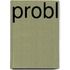 Probl