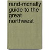 Rand-Mcnally Guide to the Great Northwest door Soule S. H. (Sidney Howard) 1849-