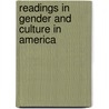 Readings in Gender and Culture in America by Professor Linda Stone